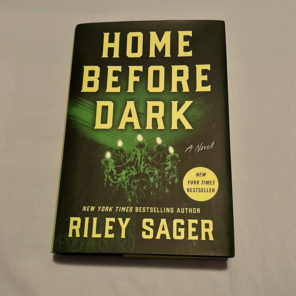 Home Before Dark by Riley Sager - Hardcover